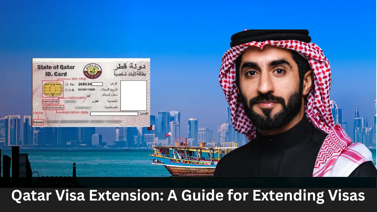 Qatar Visa Extension