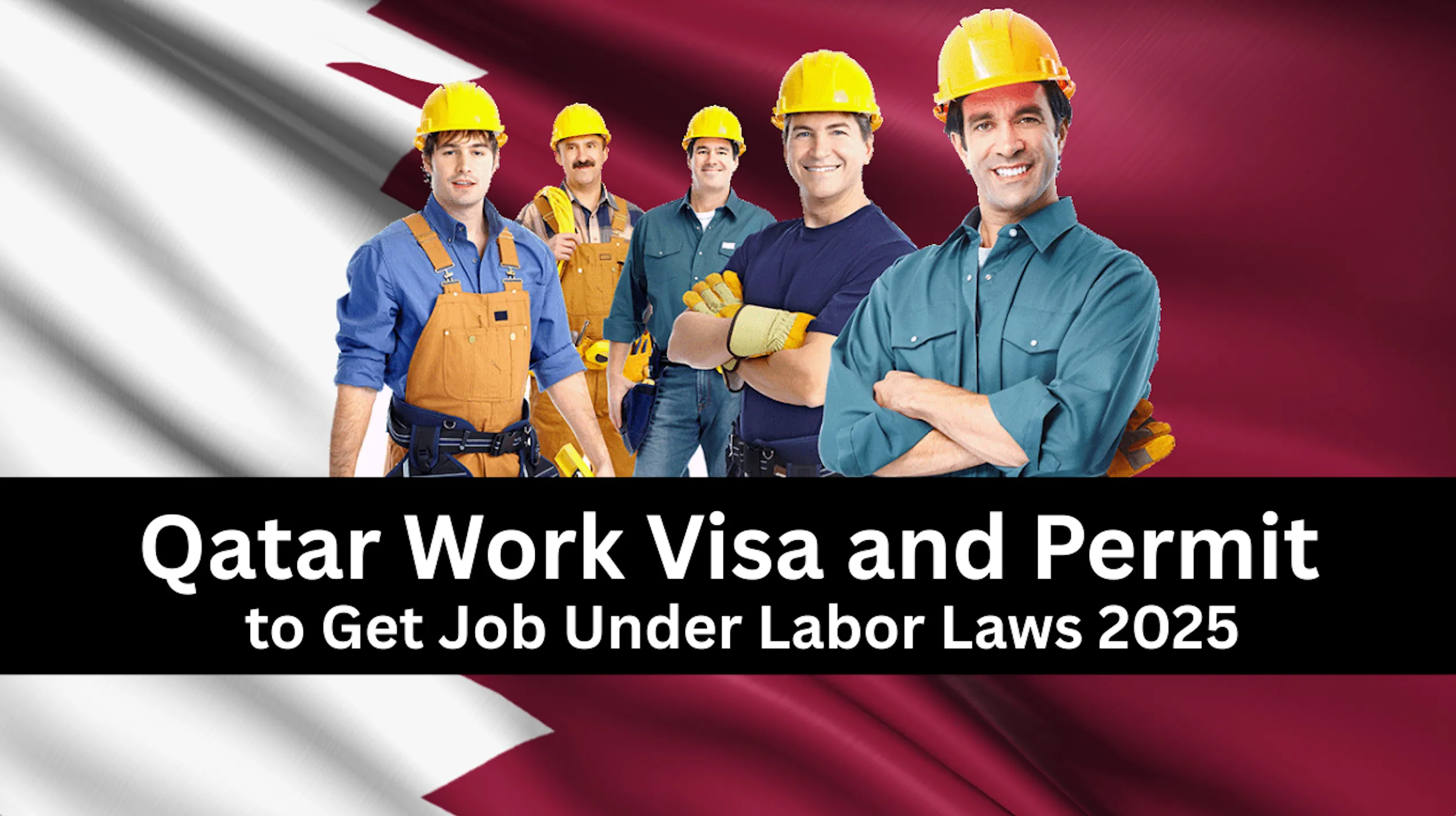 Qatar Work Visa and Permit